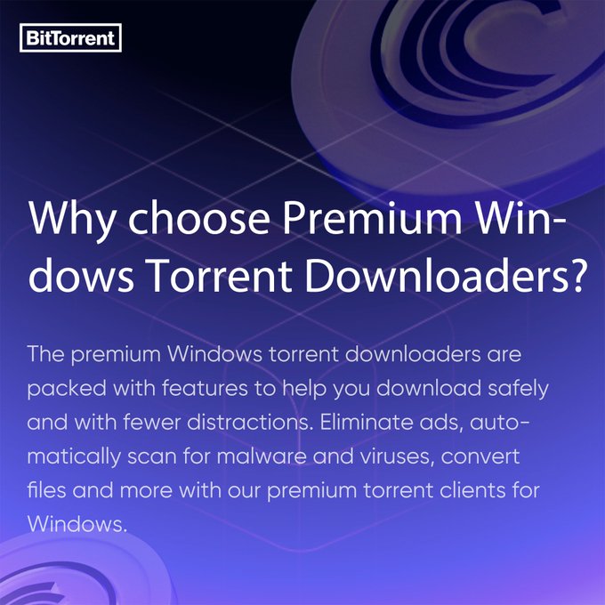 A promotional graphic with a purple gradient background features the BitTorrent logo and headlines "Why choose Premium Windows Torrent Downloaders?" while the body text explains that premium Windows torrent downloaders offer ad-free downloads, malware scanning, and file conversion features—directly aligning with the post's description of BitTorrent Pro's enhanced capabilities and 25th anniversary discount.