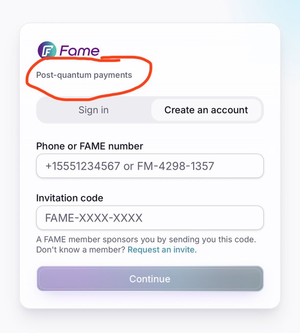 A sign-in screen for the 'Fame' app, with the tagline 'Post-quantum payments' circled in red, showing fields for 'Phone or FAME number' and 'Invitation code'.