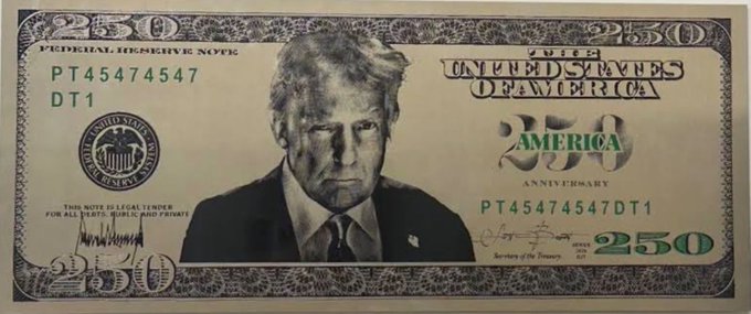 A novelty $250 bill featuring a portrait of a man with the text 'FEDERAL RESERVE NOTE', 'UNITED STATES OF AMERICA', '250th ANNIVERSARY', and serial number 'PT45474547'.