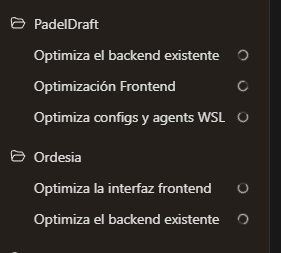 A dark-themed interface lists tasks under 'PadelDraft' and 'Ordesia' headers, including items like 'Optimiza el backend existente' and 'Optimización Frontend' in Spanish.