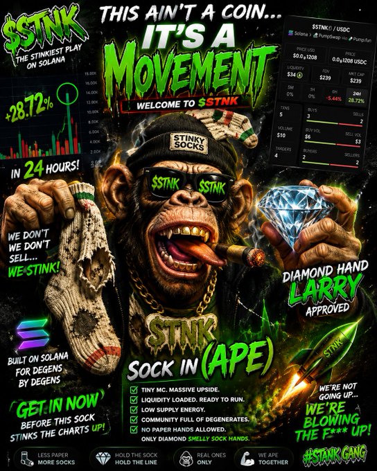 A promotional cryptocurrency meme poster for '$STNK - THE STINKIEST PLAY ON SOLANA' featuring a cartoon ape wearing sunglasses, a beanie labeled 'STINKY SOCKS', and a gold chain, holding a diamond and a stinky sock, with text promoting 'SOCK IN (APE)' and 'WE'RE BLOWING THE F*** UP!'.