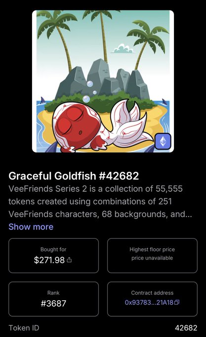 An NFT listing on OpenSea titled 'Graceful Goldfish #42682' from VeeFriends Series 2, featuring an illustration of a red and white fish on an island, with metadata showing it was bought for $271.98 and has a rank of #3687.