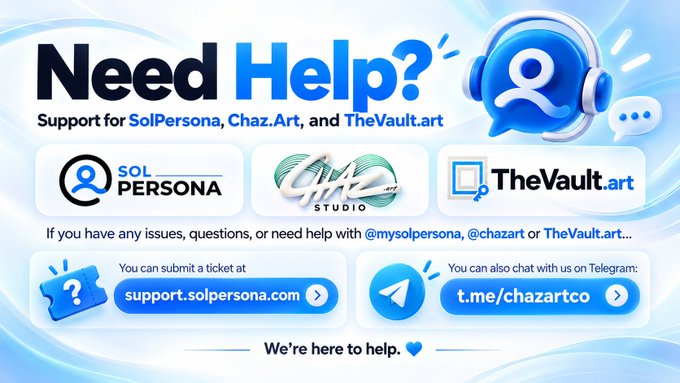 A support banner asks "Need Help?" offering support for "SolPersona, Chaz.Art, and TheVault.art" with links to support.solpersona.com and a Telegram chat at t.me/chazartco.
