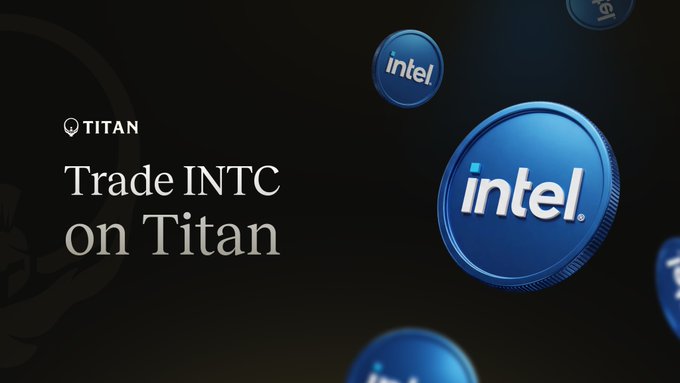 A promotional graphic with a dark background features multiple 3D-rendered blue Intel coin tokens alongside the text "Trade INTC on Titan" and the Titan logo. The image visually reinforces the announcement that Intel (INTC) stock is now available for 24/7 trading on the Titan platform via Backpack Securities on Solana.