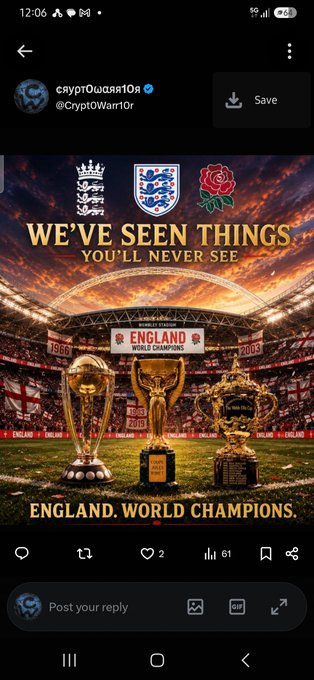A Twitter/X post from user 'снуртОщаги10д (@CryptWar10r)' displays a graphic reading 'WE'VE SEEN THINGS YOU'LL NEVER SEE' with 'ENGLAND, WORLD CHAMPIONS' and three trophies under the England and England Rugby crests.