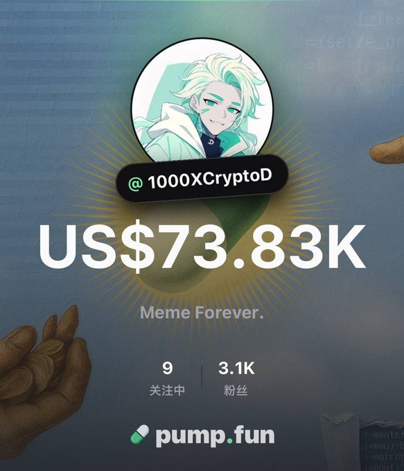 A profile card from pump.fun shows the user "@1000XCryptoD" with a portfolio value of US$73.83K and the tagline "Meme Forever," featuring 9 accounts followed and 3.1K followers. The image visually supports the post by highlighting the trader's presence and success on the Pumpfun App, aligning with the message about expanding trading influence beyond Chinese-speaking communities.