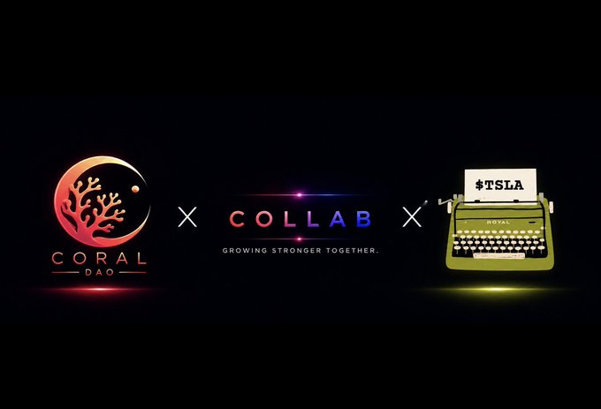 The image is a collaboration announcement graphic featuring the Coral DAO logo on the left, the word "COLLAB" with the tagline "GROWING STRONGER TOGETHER." in the center, and a Royal typewriter displaying "$TSLA" on the right, visually representing the new partnership between Coral DAO and RoyalMechanica (Royal) announced in the post.