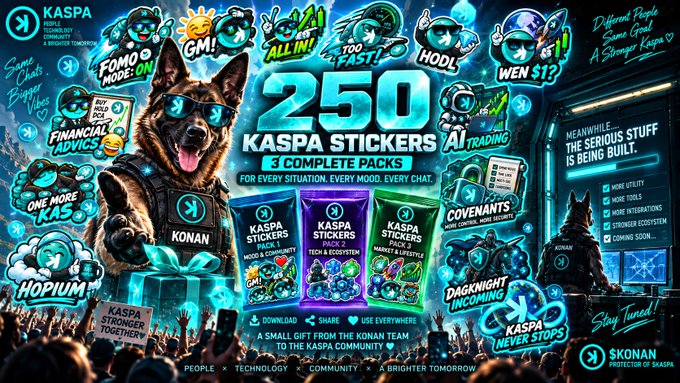 A promotional graphic advertises '250 KASPA STICKERS' across '3 COMPLETE PACKS' featuring a dog wearing sunglasses and tactical gear named 'KONAN', with categories including Mood & Community, Tech & Ecosystem, and Market & Lifestyle.