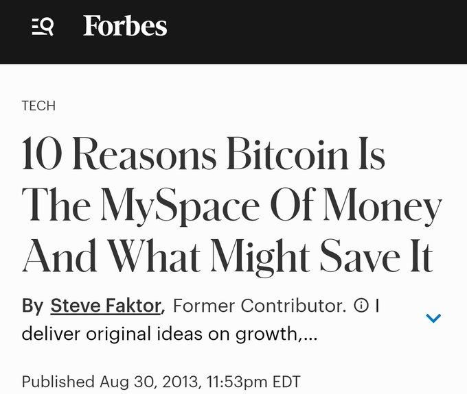 The image shows a Forbes article titled "10 Reasons Bitcoin Is The MySpace Of Money And What Might Save It" by Steve Faktor, published August 30, 2013. The post highlights the irony that, despite the article's 2013 prediction that Bitcoin would fail like MySpace, $BTC has surged approximately 67,000% in the 13 years since.