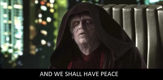 Emperor Palpatine from Star Wars sits on his throne wearing a dark hooded robe, with the subtitle "AND WE SHALL HAVE PEACE" displayed below.