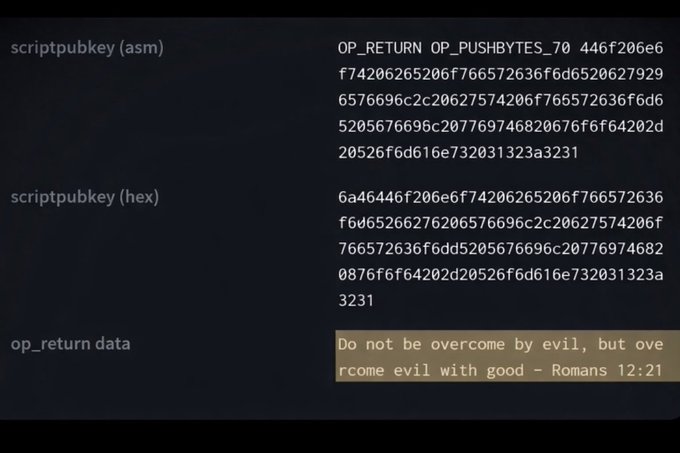 The image displays the scriptpubkey data from Bitcoin block 666,666, showing the OP_RETURN code and hexadecimal data that decodes to the Bible verse Romans 12:21: "Do not be overcome by evil, but overcome evil with good."
