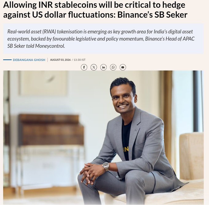 A Moneycontrol news article titled 'Allowing INR stablecoins will be critical to hedge against US dollar fluctuations: Binance's SB Seker' dated August 03, 2026, featuring a photo of a smiling man in a gray suit.