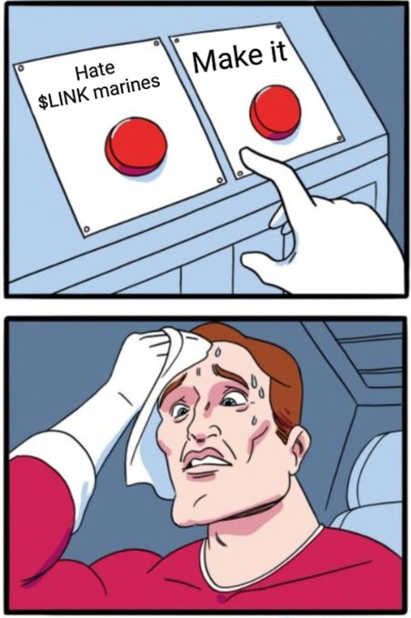 A two-panel comic showing a sweating man choosing between two buttons: 'Hate $LINK marines' and 'Make it'.