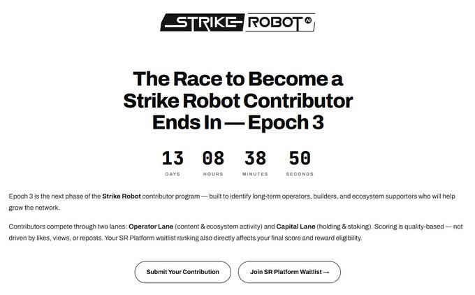 A webpage for 'Strike Robot' announcing 'The Race to Become a Strike Robot Contributor Ends In — Epoch 3' with a countdown timer showing 13 days, 08 hours, 38 minutes, and 50 seconds remaining.
