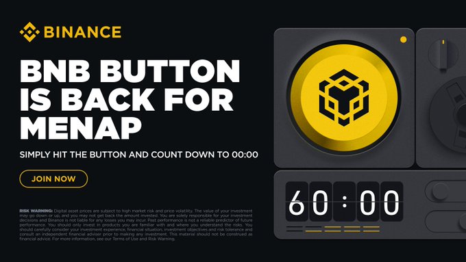 A Binance promotional banner announces "BNB BUTTON IS BACK FOR MENAP" with a "JOIN NOW" button, featuring a large 3D yellow BNB coin and a countdown timer displaying "60:00." The image visually supports the post's campaign to keep the BNB Button countdown running for a chance to win 20 BNB.
