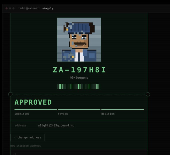 A pixel art character with the ID "ZA-197HI" (@0xleegenz) is shown with an "APPROVED" status and a shielded Zcash address "u1lq8tjZ433q.cuar4jnu", corresponding to the user's successful whitelist approval for the @zaddrnet project.