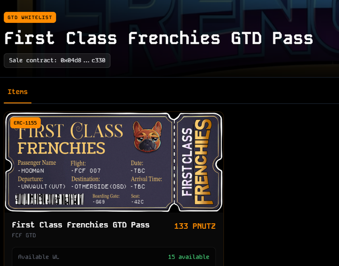 A digital storefront page for 'First Class Frenchies GTD Pass' priced at 133 PNUTZ, featuring a boarding pass design for 'First Class Frenchies' flight FCF 007 with 15 available.