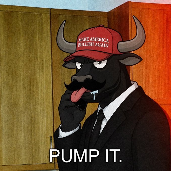 A cartoon black bull in a suit and red "MAKE AMERICA BULLISH AGAIN" hat licks its lips with the caption "PUMP IT." at the bottom — a bullish call to action that pairs perfectly with the "Gm bulls" morning greeting, embodying the spirit of optimistic traders ready to rally the market.