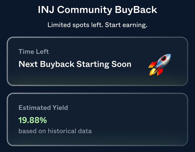 A digital graphic titled 'INJ Community BuyBack' stating 'Limited spots left. Start earning.' with 'Time Left: Next Buyback Starting Soon' and an 'Estimated Yield' of '19.88% based on historical data'.