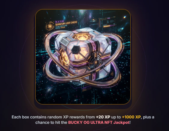 A promotional graphic displaying a glowing futuristic loot cache with text reading 'Each box contains random XP rewards from +20 XP up to +1000 XP, plus a chance to hit the BUCKY OG ULTRA NFT Jackpot!'