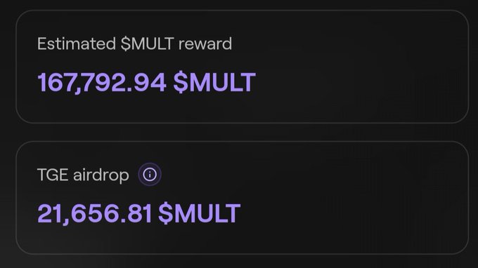 A dark-themed dashboard displaying 'Estimated $MULT reward' at 167,792.94 $MULT and 'TGE airdrop' at 21,656.81 $MULT.