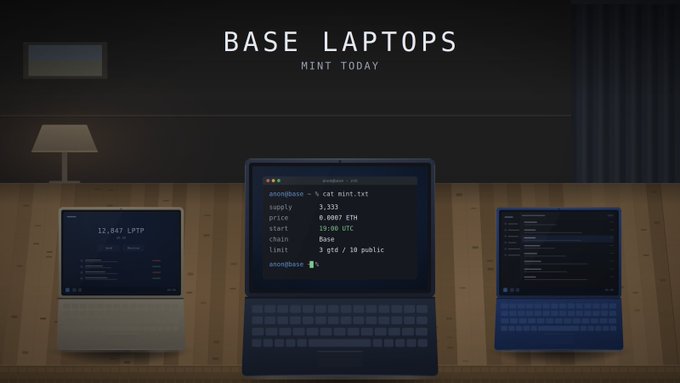 A stylized promotional image for "BASE LAPTOPS" features three laptops displayed on a wooden desk in a dimly lit room, with the central laptop showing mint details: a supply of 3,333, price of 0.0007 ETH, and a 19:00 UTC mint time, matching the "MINT TODAY" headline and the accompanying mint details post.