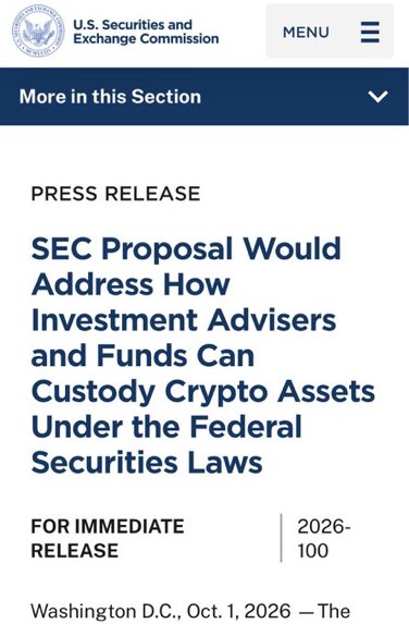 A screenshot of a U.S. Securities and Exchange Commission press release dated October 1, 2026, titled 'SEC Proposal Would Address How Investment Advisers and Funds Can Custody Crypto Assets Under the Federal Securities Laws'.