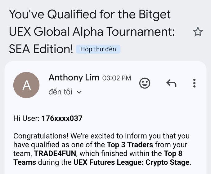Email notification from Anthony Lim (Bitget) congratulating User 176xxxx037 on qualifying as a Top 3 Trader from team TRADE4FUN for the UEX Global Alpha Tournament: SEA Edition / UEX Futures League: Crypto Stage.