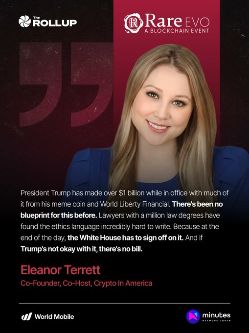 The image is a promotional graphic from "The Rollup" for Rare Evo featuring Eleanor Terrett, Co-Founder and Co-Host of Crypto In America, with a quote about President Trump's $1 billion profits from his meme coin and World Liberty Financial, emphasizing that "there's been no blueprint for this before" and noting that without Trump signing off on ethics language, "there's no bill," with sponsor logos for World Mobile and Minutes Network Token at the bottom.