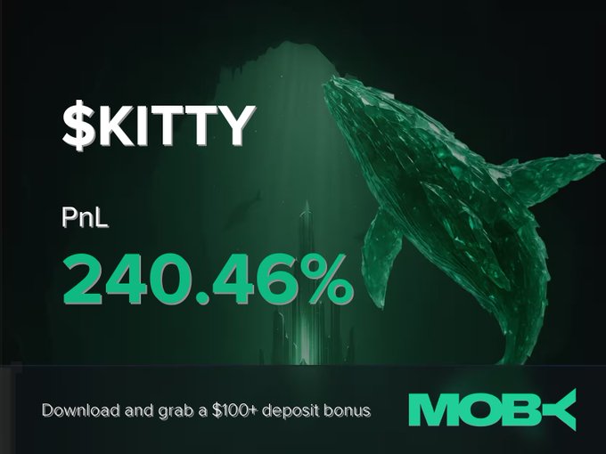 A promotional banner for Moby Mobile features a green whale breaching underwater, celebrating a trader who closed a $KITTY position with a 240.46% PnL, alongside a call to download the app for a $100+ deposit bonus. The imagery aligns with the win alert, visually reinforcing the surge in $KITTY's market cap from $236.17K to $4.37M.