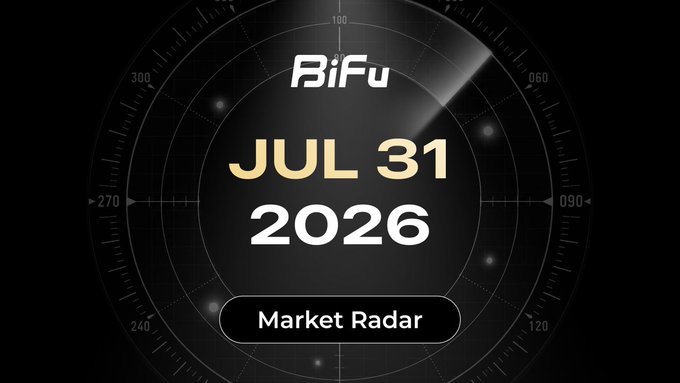 A graphic titled 'BiFu' displays the date 'JUL 31 2026' against a dark, radar-themed background, with the text 'Market Radar' in a button at the bottom.