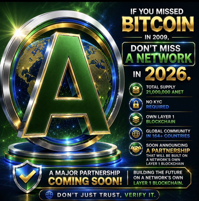 A promotional graphic for "A Network" featuring a large green "A" emblem over a globe, with the tagline "If you missed Bitcoin in 2009, don't miss A Network in 2026" and key features like 21,000,000 ANET total supply, no KYC requirement, and a global community in 164+ countries. The image aligns with the post by highlighting ANET's capped 21 million supply, KYC-free mining, Layer 1 blockchain, and global community growth ahead of an upcoming partnership announcement.