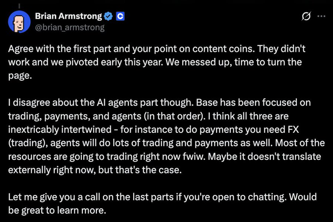 A tweet from Brian Armstrong (@brian_armstrong) discussing Base's focus on trading, payments, and AI agents, and acknowledging that content coins did not work.