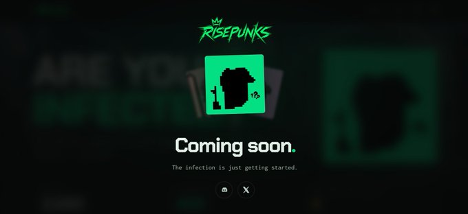 A promotional graphic for 'RISEPUNKS' displays a green skull logo and the text 'Coming soon. The infection is just getting started.'