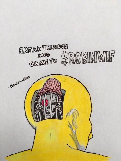 A hand-drawn illustration of a yellow figure with an open head showing a caged skull with red eyes, with the text 'BREAK THROUGH AND COME TO $ROBINWIF' and 'Ocultmateee' visible.