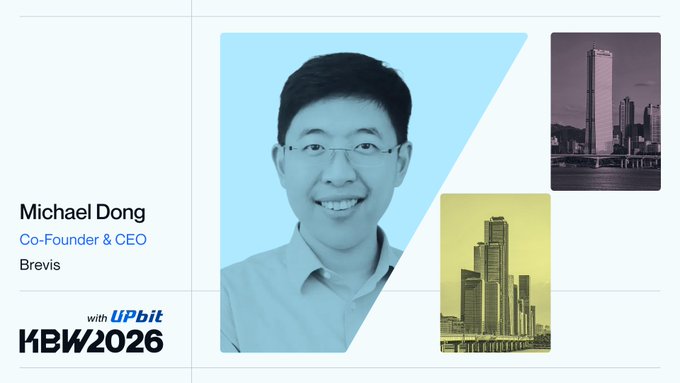 A promotional graphic featuring Michael Dong, Co-Founder & CEO of Brevis, with the 'KBW2026 with Upbit' logo and images of skyscrapers in the background.