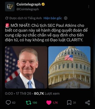 A Cointelegraph tweet in Vietnamese discussing SEC Chair Paul Atkins and potential CLARITY legislation for digital assets, featuring photos of Atkins and the US Capitol building, with 80.7K views.