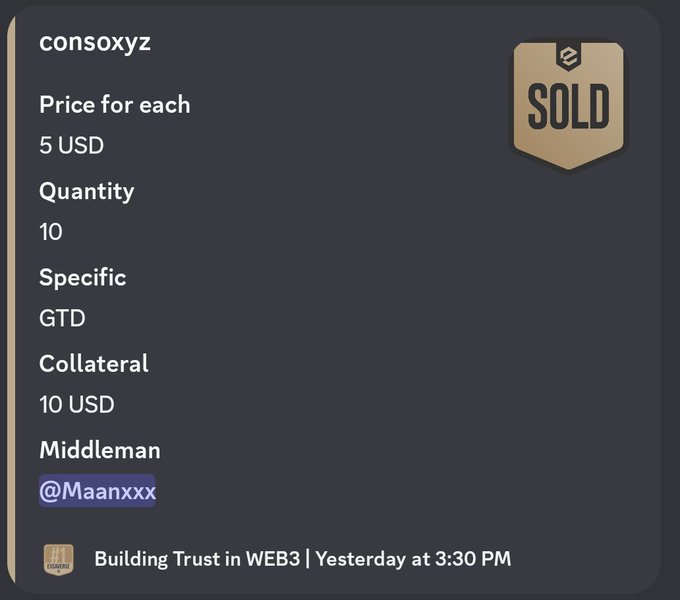 A transaction receipt card for 'consoxyz' showing 10 units at 5 USD each with GTD specificity, 10 USD collateral, middleman @Maanxxx, marked as SOLD, posted by Building Trust in WEB3.