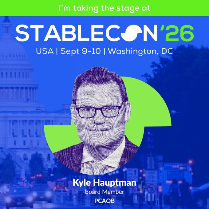 Promotional graphic for STABLECON '26 announcing Kyle Hauptman, Board Member of PCAOB, as a speaker at the USA event held Sept 9-10 in Washington, DC.
