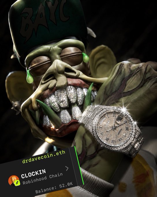 A Bored Ape Yacht Club NFT character wearing a diamond-encrusted watch and grill is displayed alongside a 'drdavecoin.eth' crypto portfolio showing a 52.0K balance labeled 'CLOCKIN Robinhood Chain.'