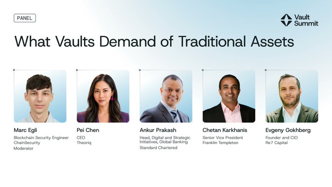 A panel announcement slide for 'Vault Summit' titled 'What Vaults Demand of Traditional Assets', featuring headshots and names of panelists: Marc Egli, Pei Chen, Ankur Prakash, Chetan Karkhanis, and Evgeny Gokhberg.