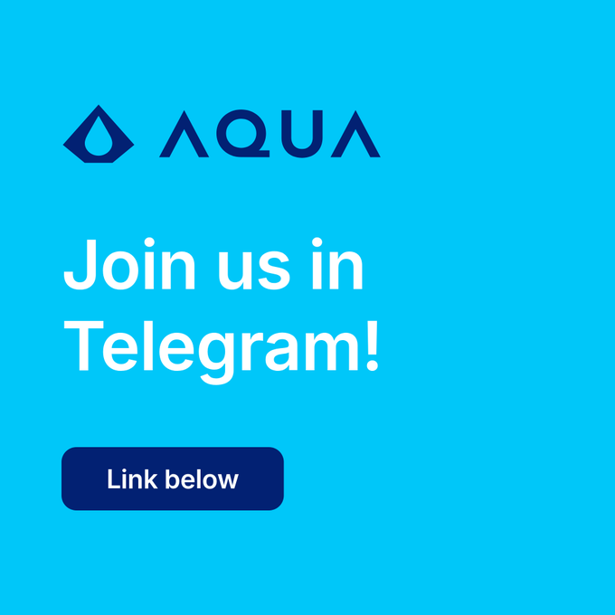 A bright blue promotional graphic featuring the AQUA logo and the text "Join us in Telegram!" alongside a "Link below" button, inviting users to connect with the AQUA Wallet community on Telegram to engage with the team and other Bitcoiners and Dolphins.