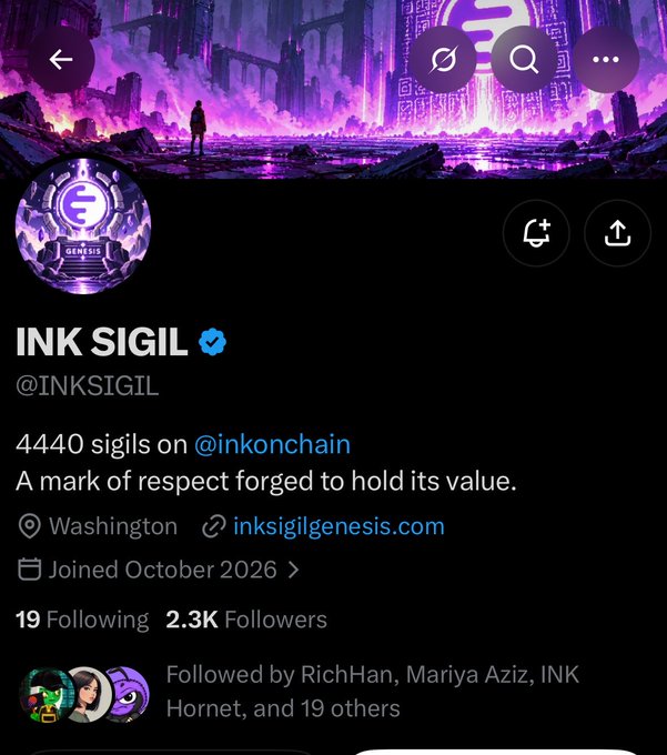 X/Twitter profile for INK SIGIL (@INKSIGIL), a verified account with 4440 sigils on @inkonchain, 2.3K followers, and bio 'A mark of respect forged to hold its value,' located in Washington.