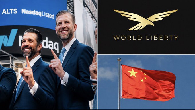 A collage featuring Eric and Donald Trump at the Nasdaq with the World Liberty Financial logo and the Chinese flag.