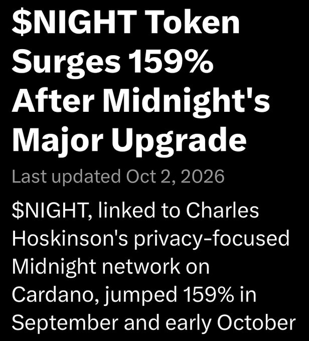 A news headline reads '$NIGHT Token Surges 159% After Midnight's Major Upgrade,' dated October 2, 2026, reporting that $NIGHT, linked to Charles Hoskinson's privacy-focused Midnight network on Cardano, jumped 159% in September and early October.