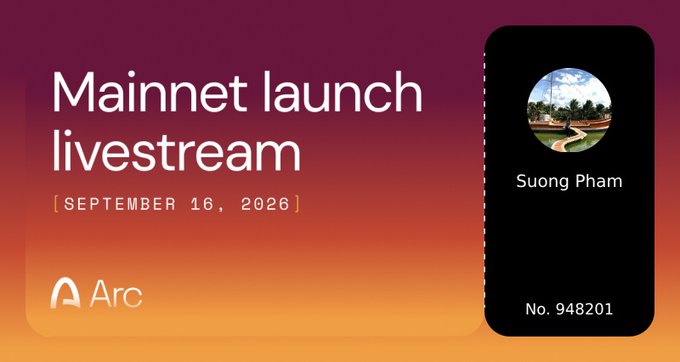 A promotional graphic for an Arc mainnet launch livestream scheduled for September 16, 2026, featuring a profile card for 'Suong Pham' (No. 948201) with a landscape photo.