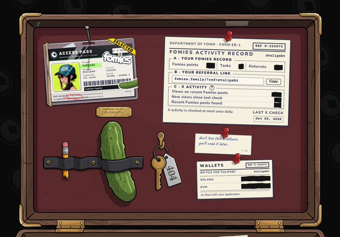 https://example.com/image8.jpg
Caption: A digital illustration of a bulletin board with various pinned items including an access pass labeled 'FOMIES', a key labeled '404', a pickle, and documents.

Key text: 'ACCESS PASS', 'fomies', 'EXPIRED', 'DEPARTMENT OF FOMO - FORM ER-1', 'FOMIES ACTIVITY RECORD', 'FOMIES points', 'Tasks', 'Referrals', 'YOUR REFERRAL LINK', 'fomies.family/?ref=tulpipbt', 'WALLETS', 'SOLANA', 'EVM', 'LAST X CHECK OCT 05, 2026', 'don't lose this certificate, you'll need it later'.
