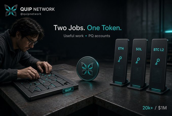 A promotional advertisement for 'QUIP NETWORK' (@quipnetwork) showing a man typing on a keyboard, with the tagline 'Two Jobs. One Token. Useful work + PQ accounts' and stats '20k+ / $1M', alongside devices labeled ETH, SOL, and BTC L2.