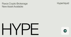 A minimalist white app screen with the large text 'HYPE' and smaller text 'Paras Crypto Brokerage - New Asset Available' and 'Hyperliquid' in the upper right corner.