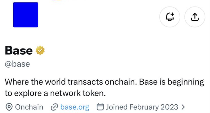 The image shows the X (Twitter) profile page for "Base," an onchain platform with the handle @base, featuring a blue square profile picture, a verified checkmark, and the bio "Where the world transacts onchain. Base is beginning to explore a network token." It was joined in February 2023 and links to base.org. This serves as the official profile backing the post's $BASE ticker reference.